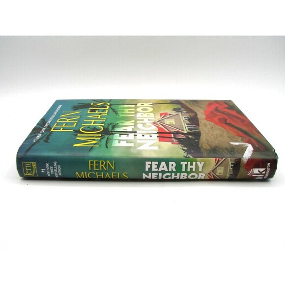 Fern Michaels Fear Thy Neighbor Book Riveting Novel Suspense Hardcover Hardback - Picture 3 of 12